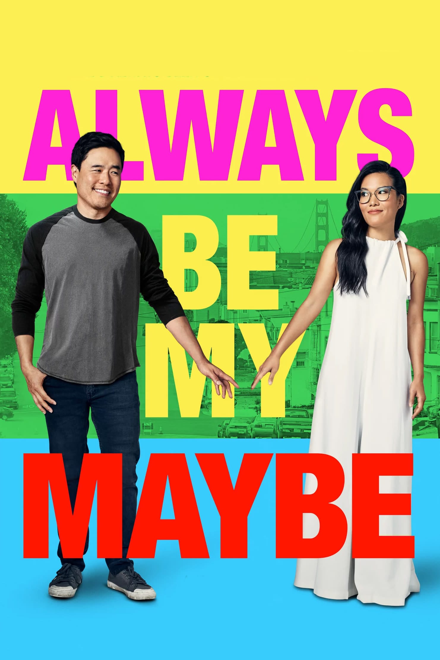 Always Be My Maybe, 2019 ★★★★☆