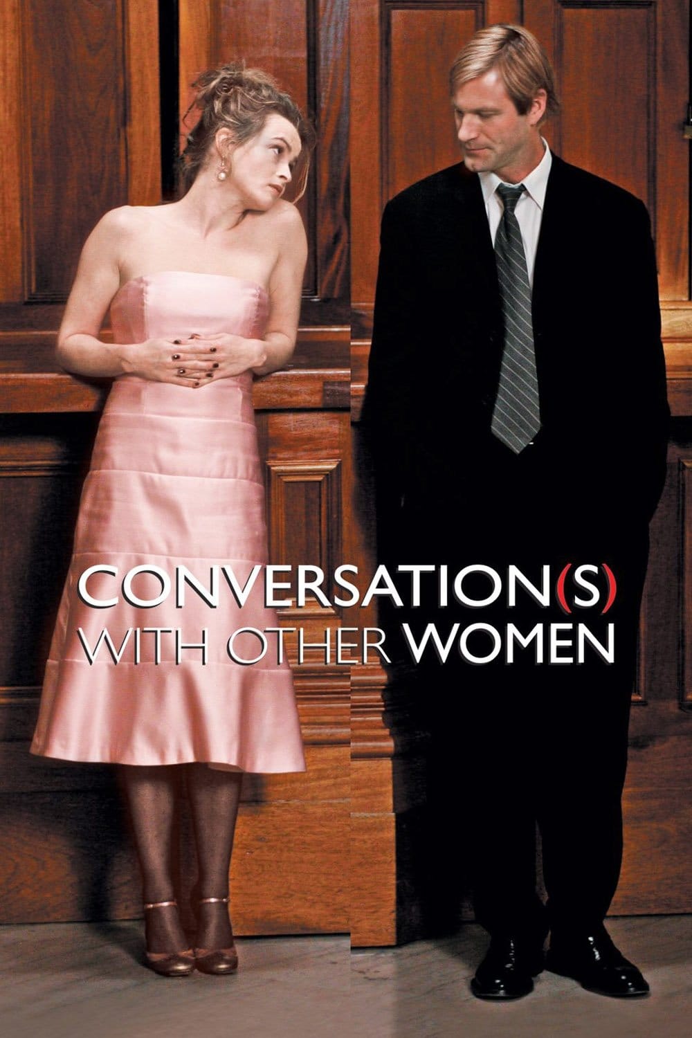 Conversations with Other Women, 2005 ★★★★☆