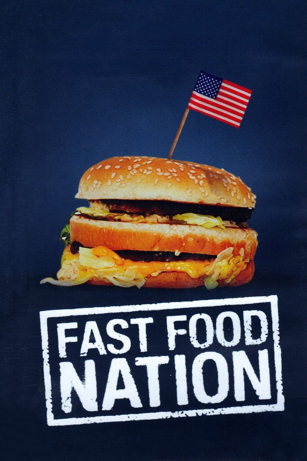 Fast Food Nation, 2006 ★★★☆☆