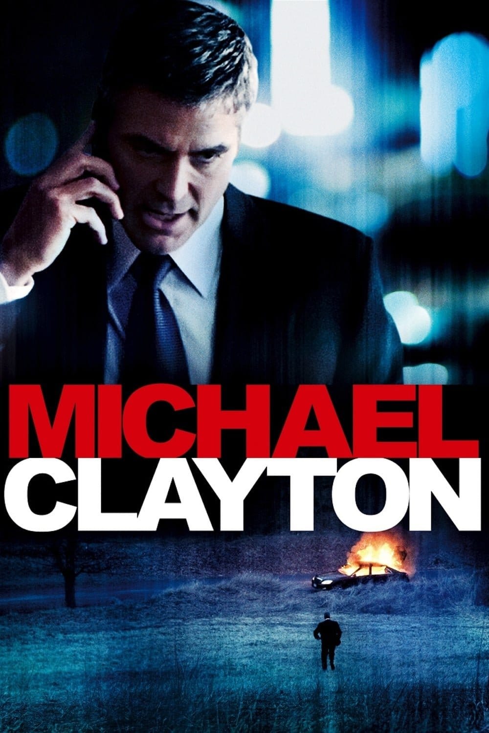 Michael Clayton, 2007 ★★★☆☆