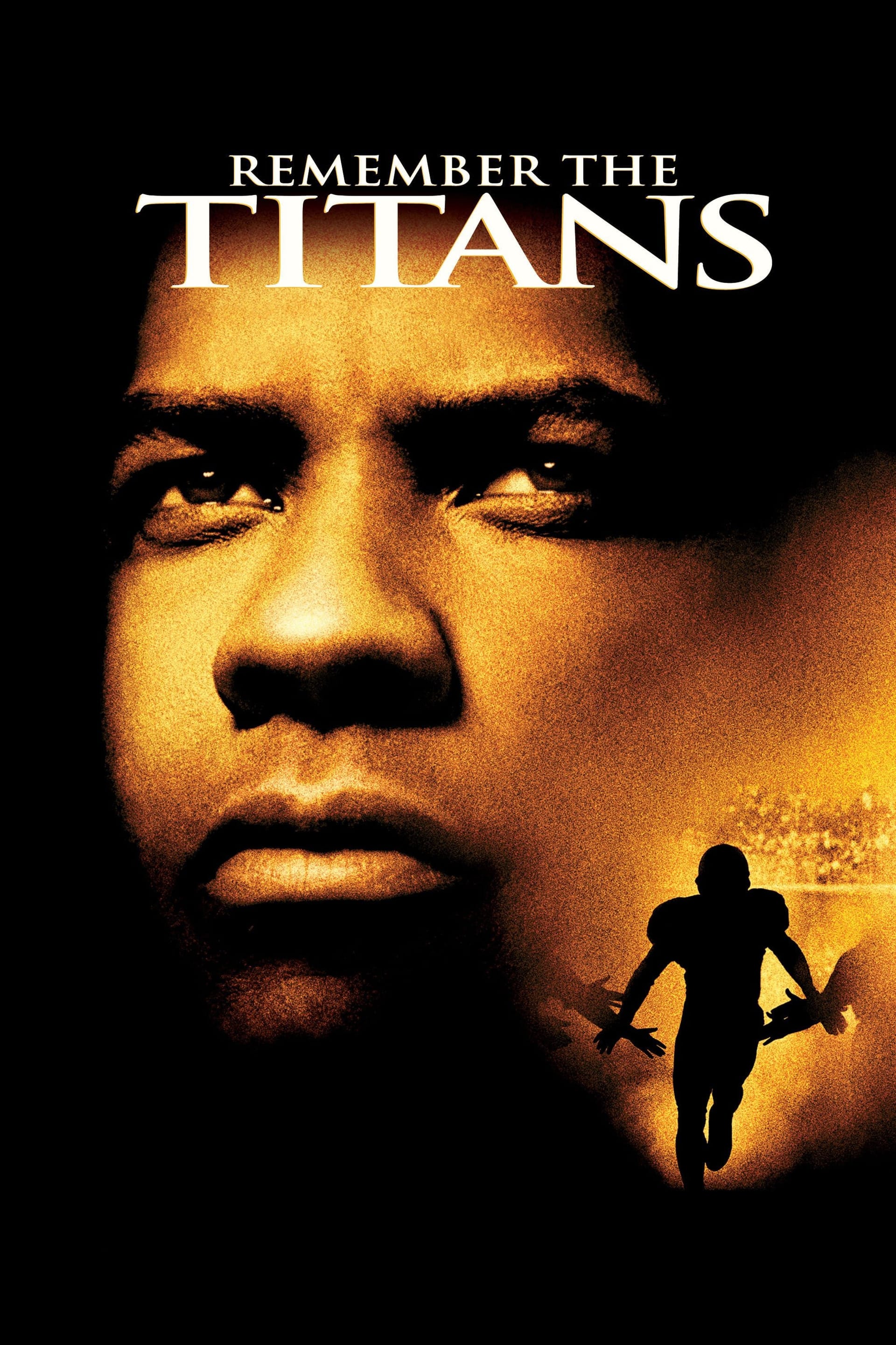 Remember the Titans, 2000 ★★★★☆