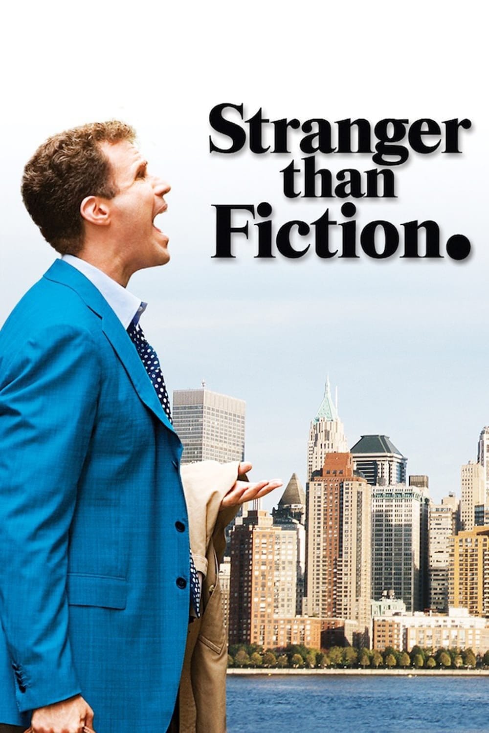 Stranger Than Fiction, 2006 ★★★★☆