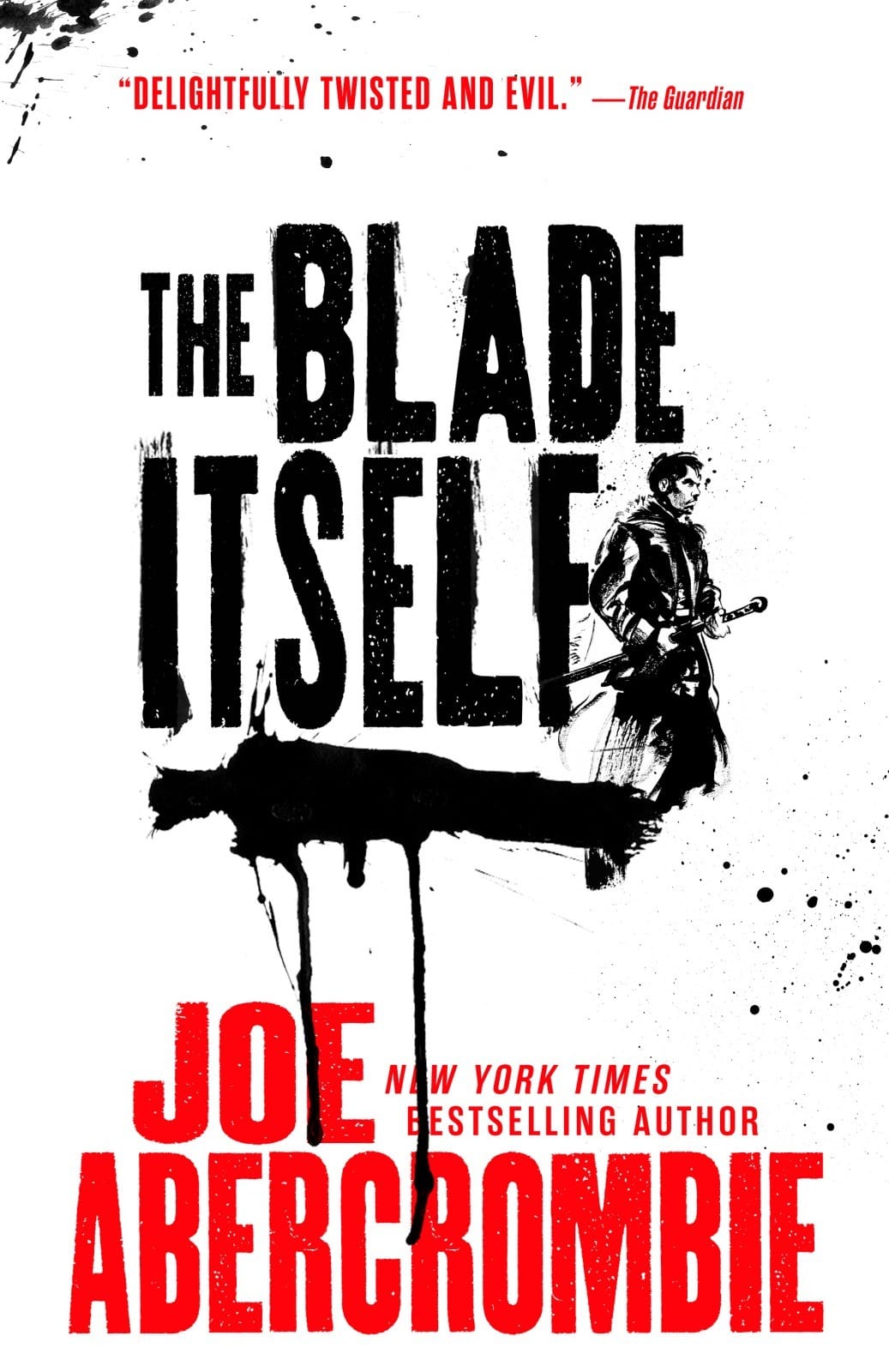 The Blade Itself ★★★★☆