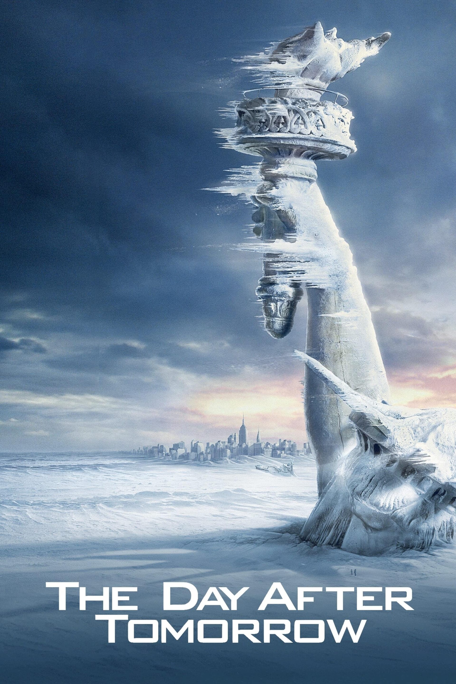 The Day After Tomorrow, 2004 ★★★★☆