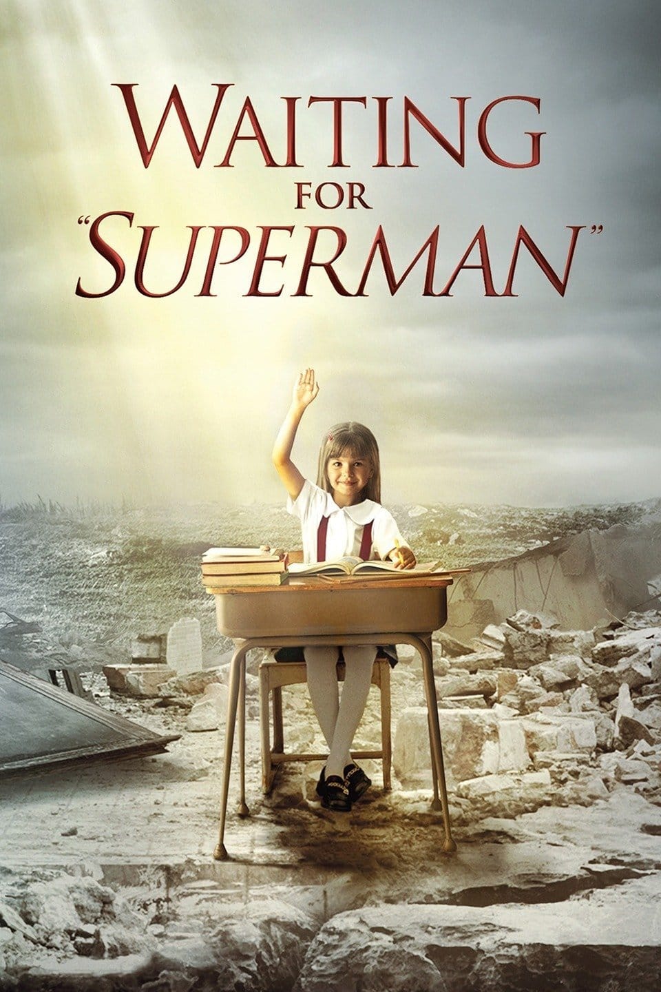 Waiting for "Superman", 2010 ★★★★☆