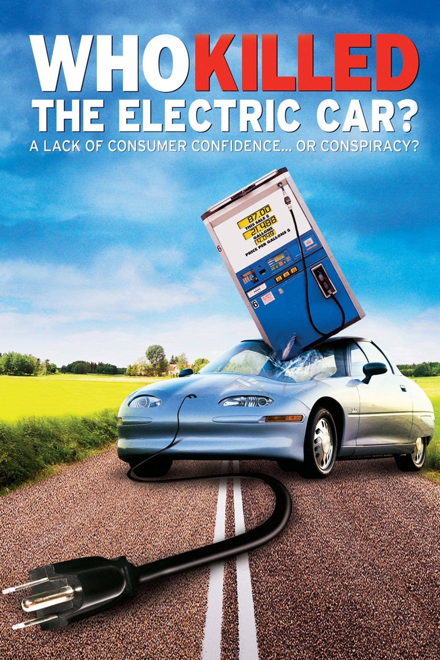 Who Killed the Electric Car?, 2006 ★★★★☆