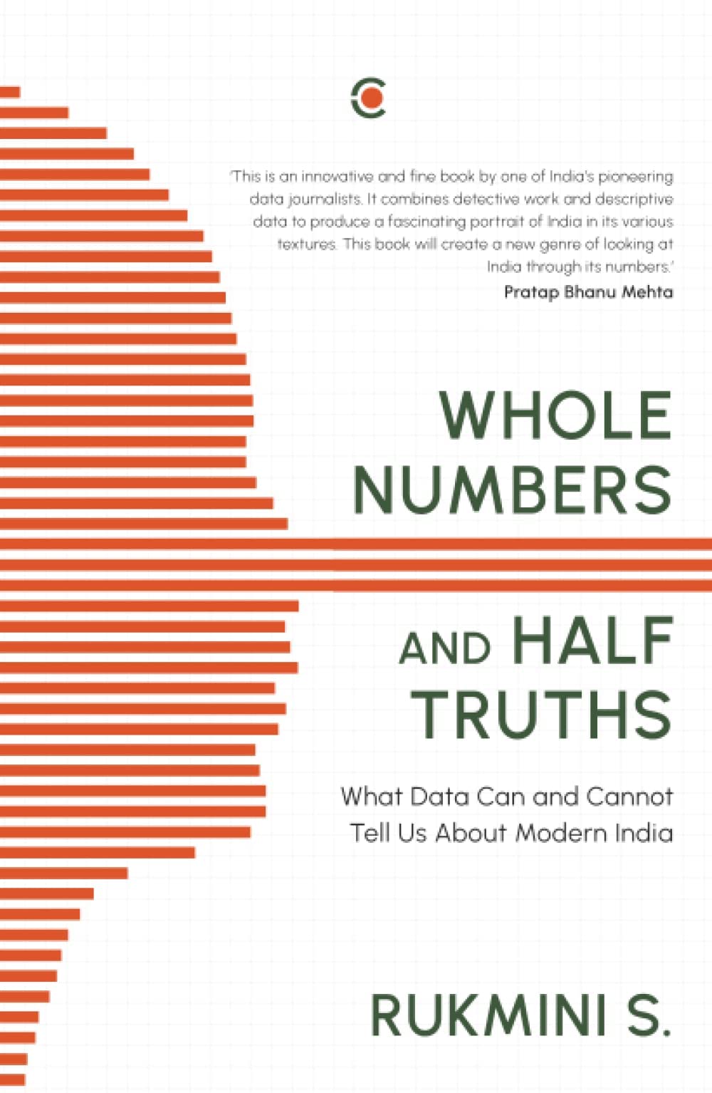 Whole Numbers and Half Truths: What Data Can and Cannot Tell Us About Modern India ★★★★☆