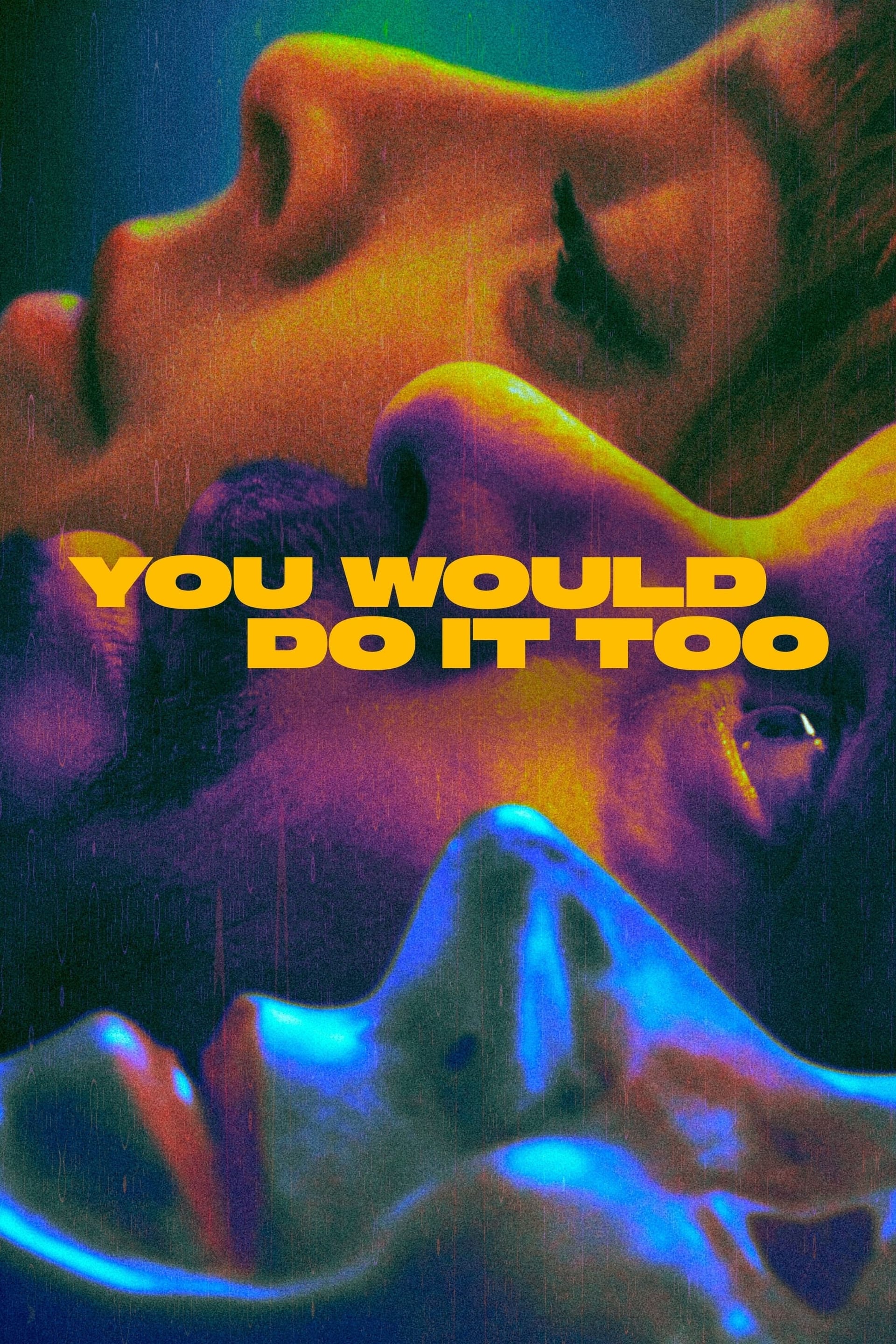 You Would Do It Too (2023) Final Season ★★☆☆☆