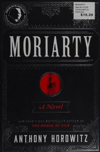Moriarty (Horowitzs Holmes 2) cover