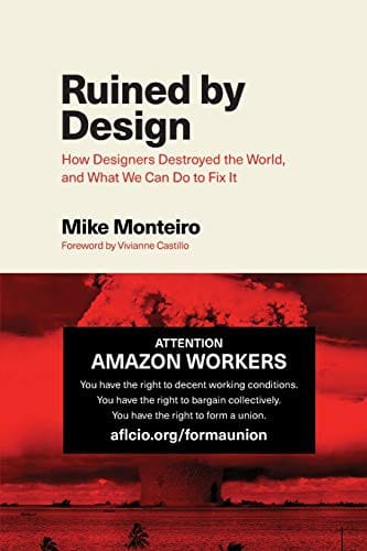 Ruined by Design How Designers Destroyed the World and What We Can Do to Fix It cover