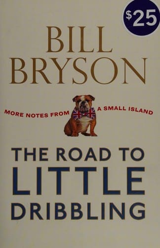 The Road to Little Dribbling Adventures of an American in Britain cover
