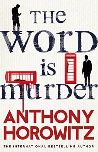 The Word is Murder (Hawthorne & Horowitz 1) cover