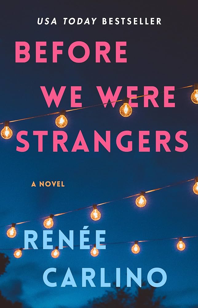 Before We Were Strangers ★★★☆☆