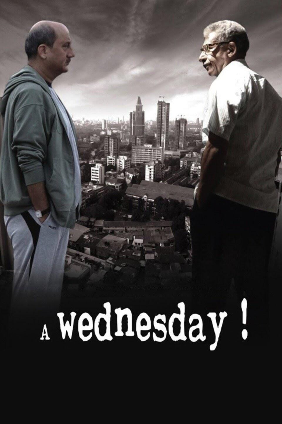 A Wednesday!, 2008 ★★★★☆