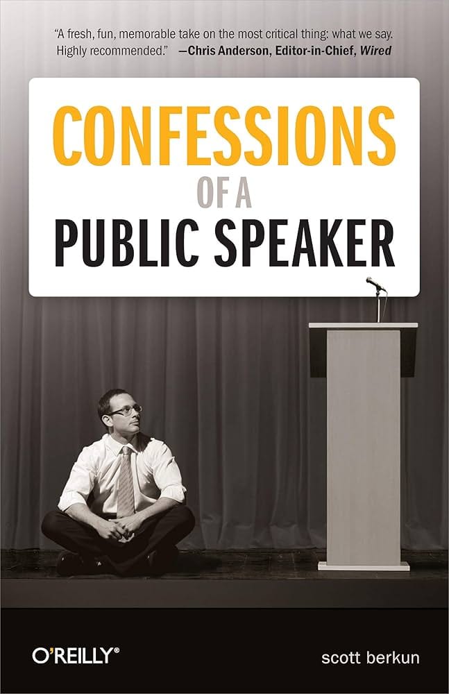 Confessions of a Public Speaker ★★★★☆