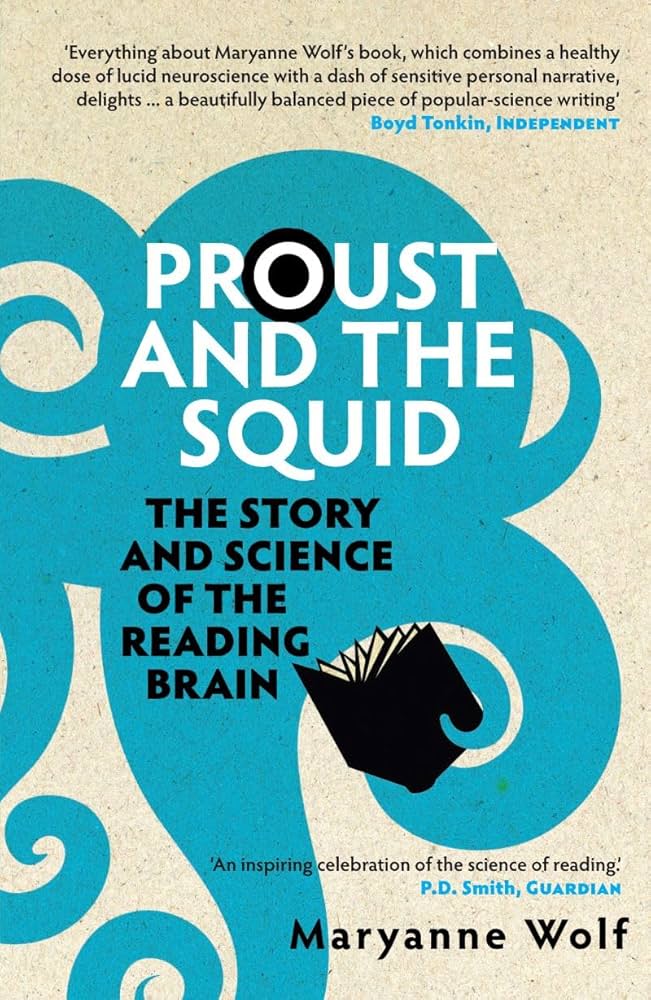 Proust and the Squid: The Story and Science of the Reading Brain ★★★☆☆