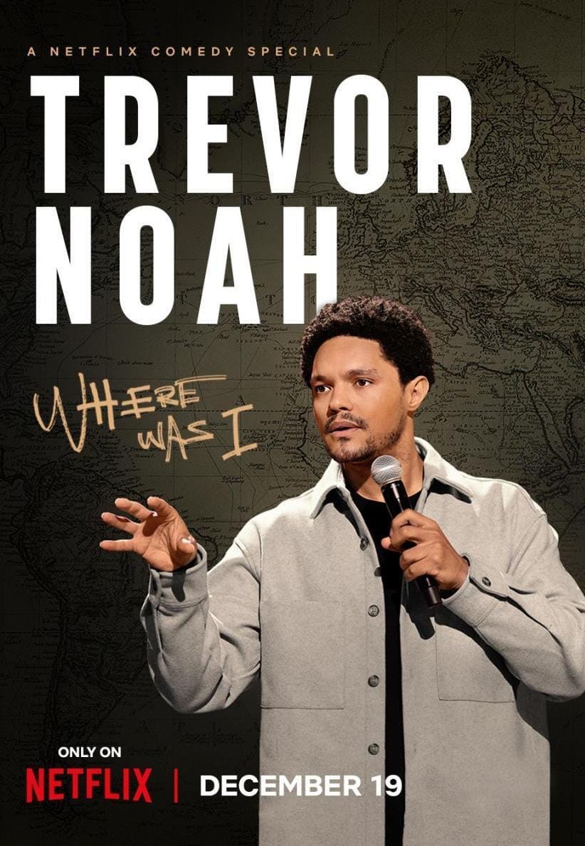 Trevor Noah: Where Was I (2023) ★★★★½