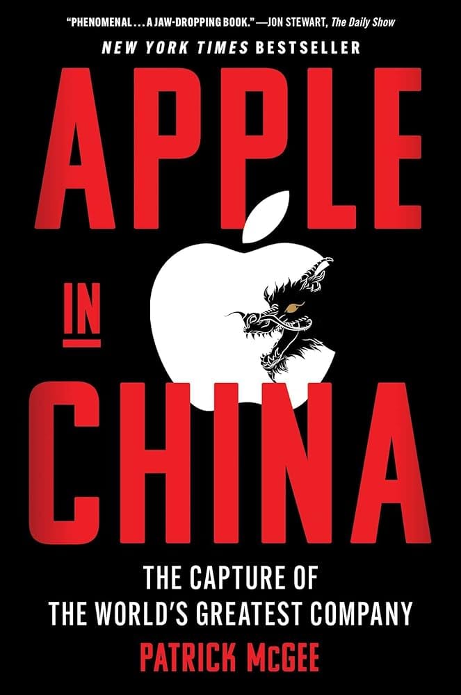 Apple in China: The Capture of the World's Greatest Company ★★★★★