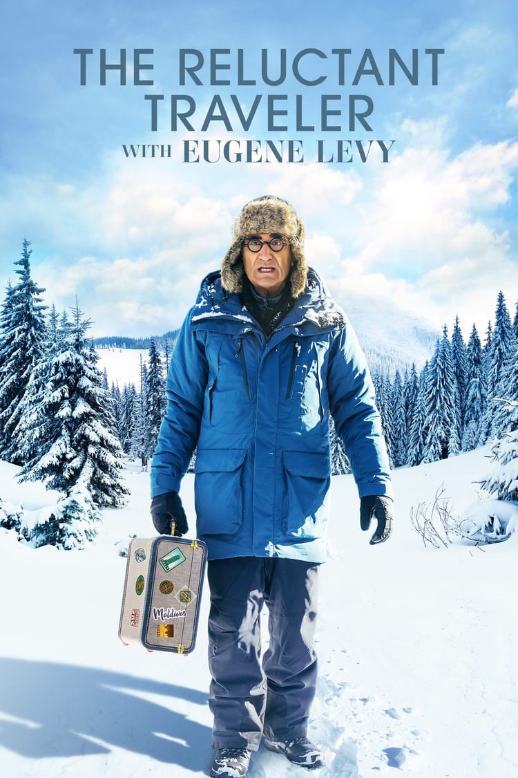 The Reluctant Traveler with Eugene Levy (2023) Season One ★★★☆☆