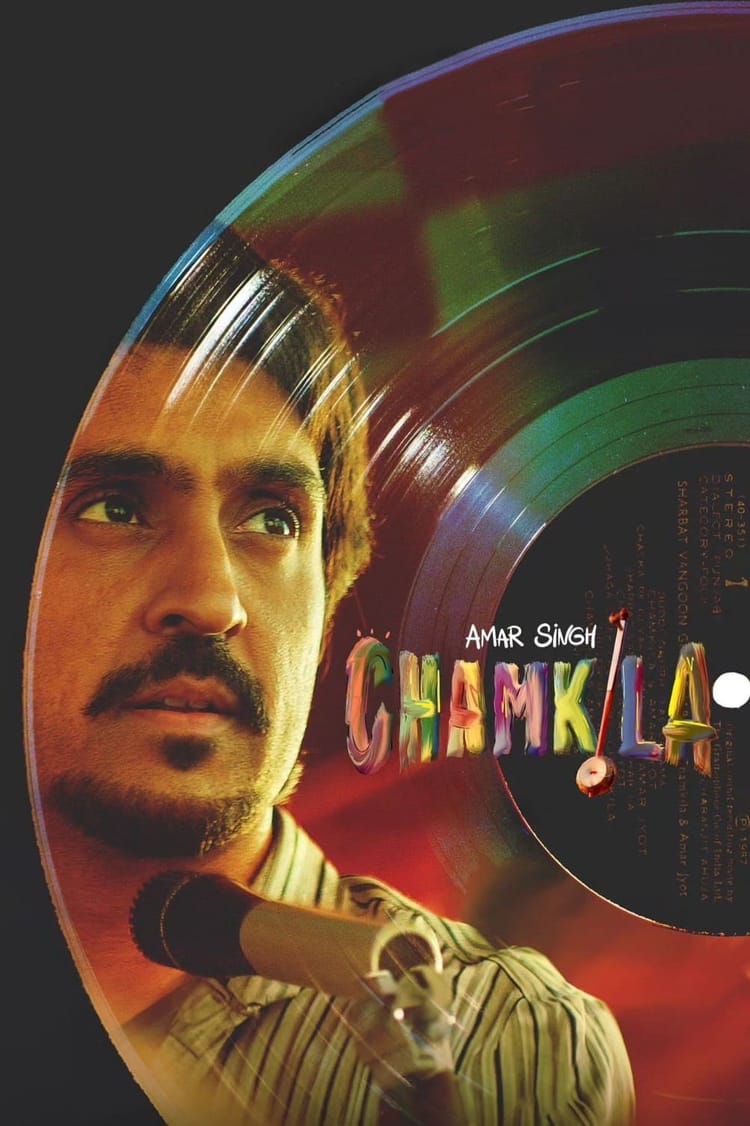 Amar Singh Chamkila, 2024 ★★★★☆