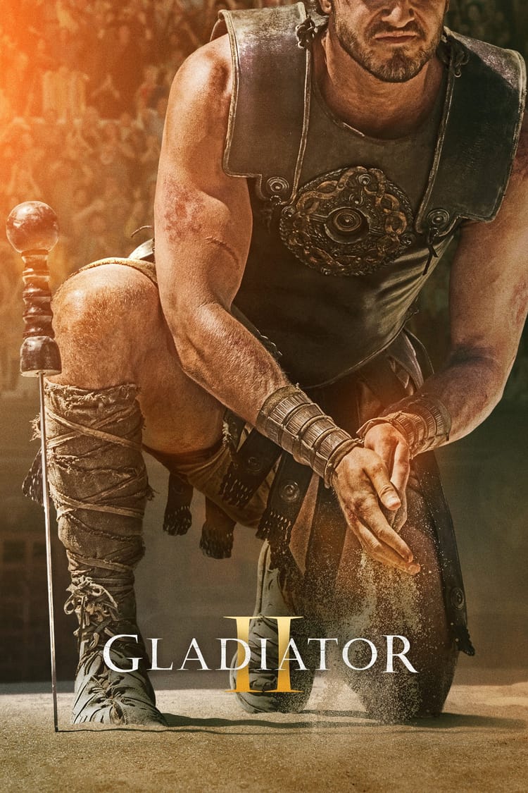 Gladiator II, 2024 ★★★☆☆