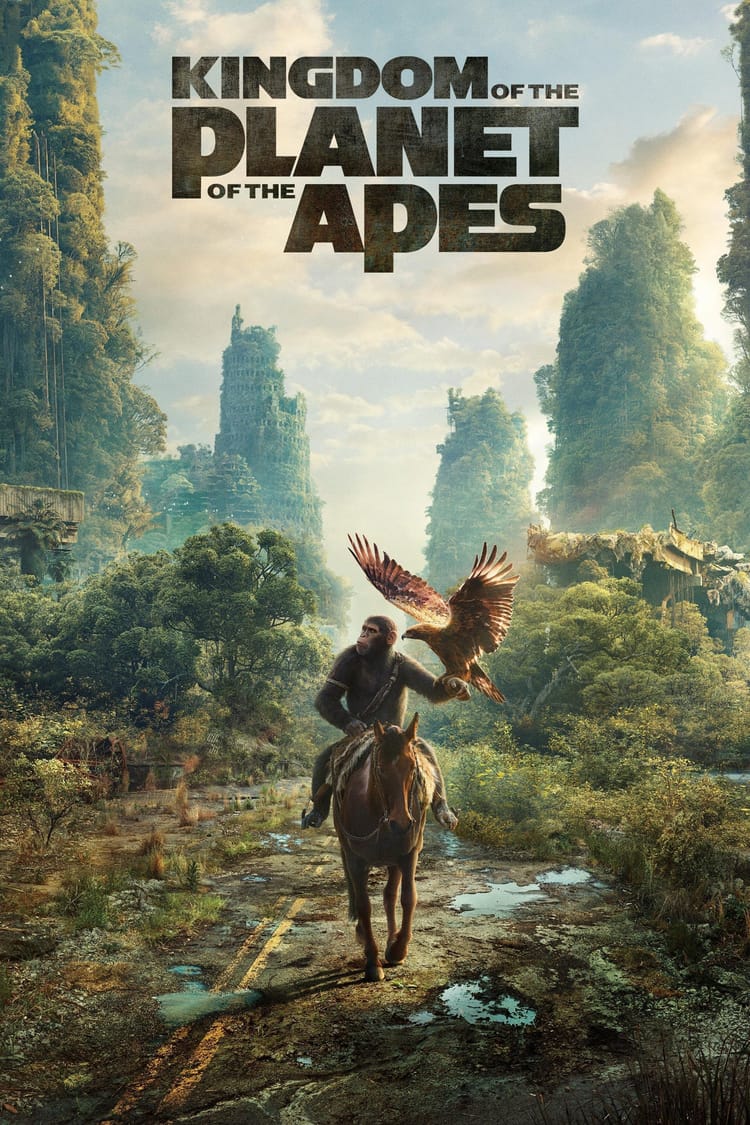 Kingdom of the Planet of the Apes, 2024 - ★★★★☆