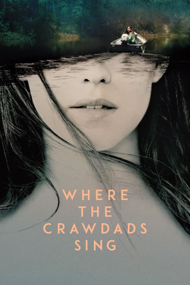 Where the Crawdads Sing, 2022 ★★★☆☆