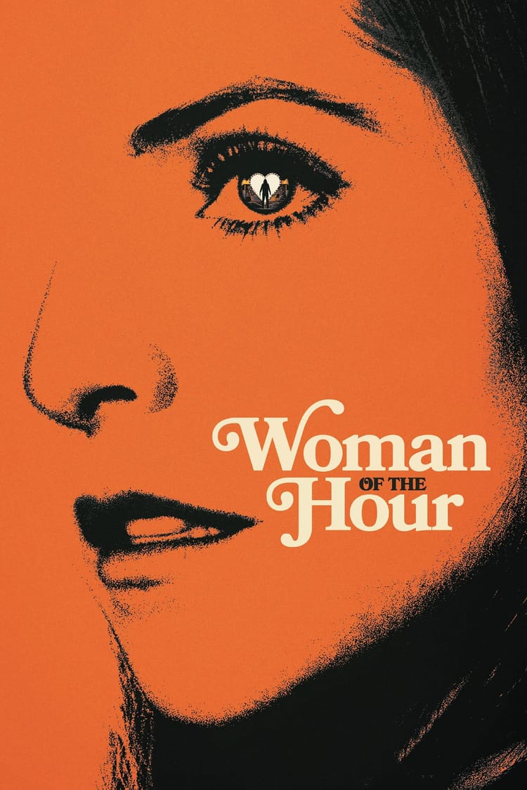 Woman of the Hour, 2024 ★★★★☆
