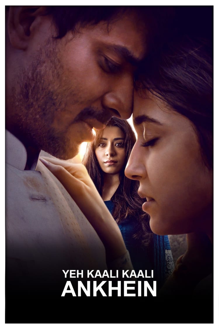 Yeh Kaali Kaali Ankhein (2025) Season Two ★★☆☆☆