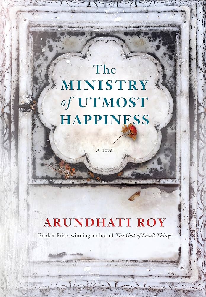 The Ministry of Utmost Happiness ★★★☆☆