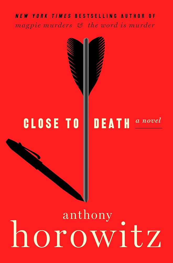 Close to Death (Hawthorne & Horowitz #5) ★★★★★