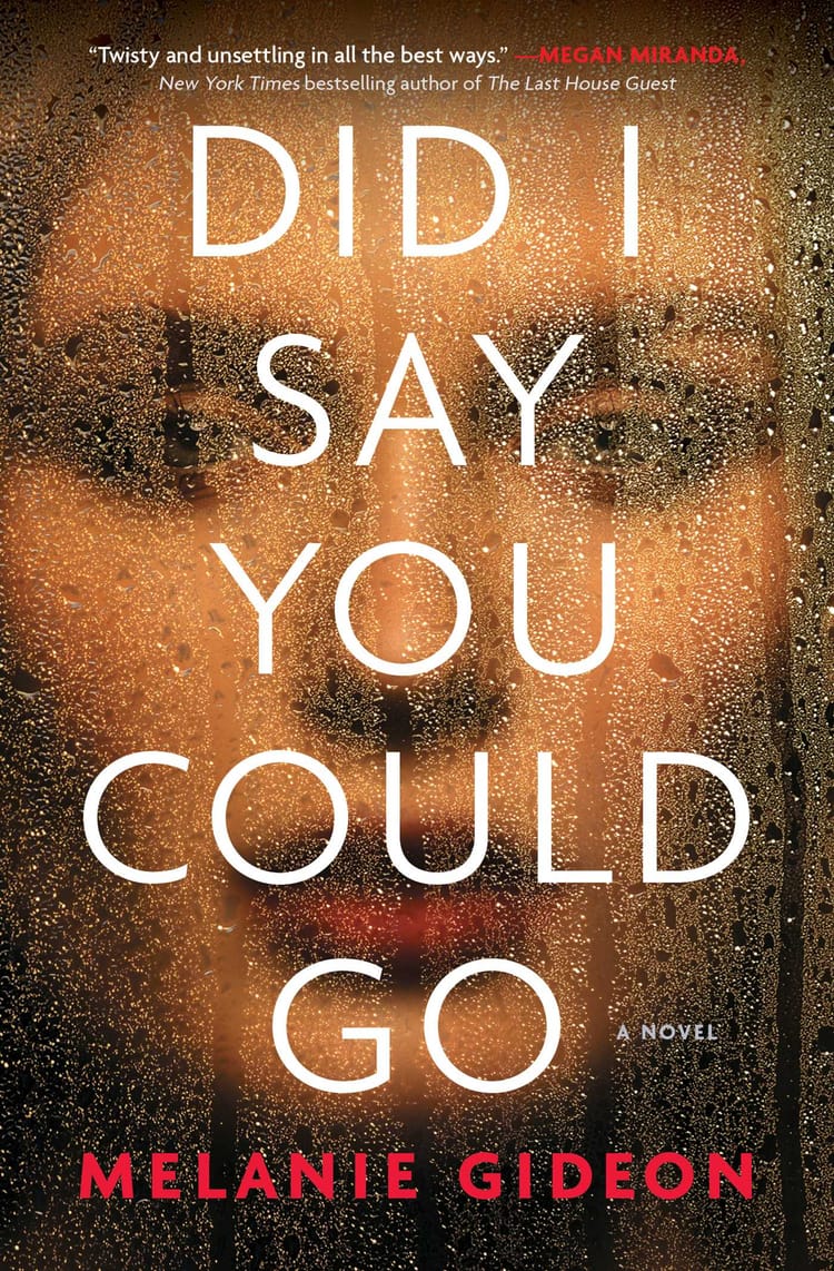 Did I Say You Could Go ★★★★☆